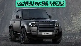 Электрический Land Rover Defender с запасом хода 300 миль [482 км] уже здесь || EV
