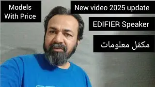 EDIFIER Speaker Woofer 2025 || Complete Information Available Models in Pakistan