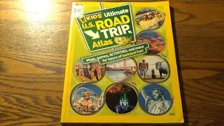 Destination: ADVENTURE - Ultimate US Road Trip Atlas by National Geographic Kids