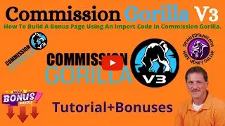 How To Build A Bonus Page Using An Import Code In Commission Gorilla.