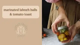 Marinated Labneh Balls & Tomato Toast
