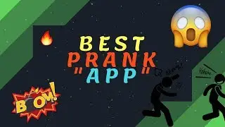BEST PRANKING APP OF ALL TIME (2019)🔥🔥🔥