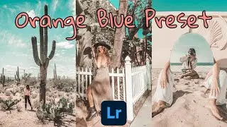NO PASSWORD | Orange Blue Preset | Lightroom mobile presets free dng | Orange Teal Preset