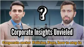 How to become part of Corporate Sector in Pakistan?