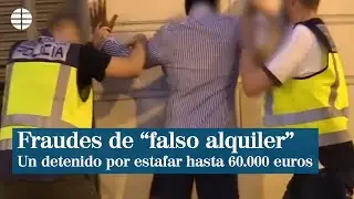 Detenido por realizar m&aacute;s de 100 estafas de 