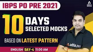 IBPS PO PRE 2021 | ENGLISH | LATEST PATTERN MOCK #4