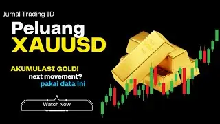 GOLD Masih Akumulasi &mdash; Data Ini Bisa Tentukan Arah Berikutnya!