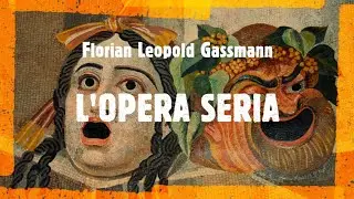F. L. Gassmann - L&rsquo;Opera Seria (Jacobs, 2003)