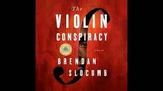 Violin Conspiracy: A Novel (Good Morning America Book Club) - Brendan Slocumb