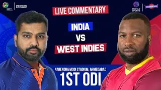India vs West Indies 2022 | IND vs WI | First ODI | LIVE Commentary