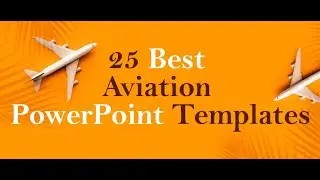 Top 25 Aviation PowerPoint Templates for the Air Transport Industry | SlideTeam