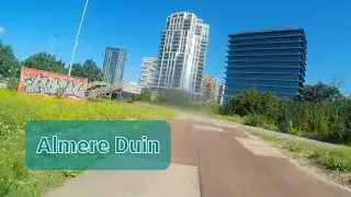 Walk Tour Almere Poort (Almere Duin) The Netherlands 🇳🇱