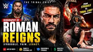 Roman Reigns biography/life story/family/education/wealth/struggle 
