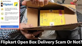 Flipkart Scam Open Box Delivery | Empty Box Delivery @flipkart #reels #flipkart #scam #delivery