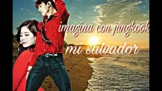 Imagina con jungkook capitulo 1-mi salvador