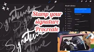 Stamp your signature 🤩 Create your own signature stamp 🎨 Procreate