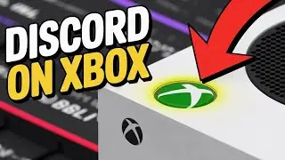 How to use Discord on Xbox - Quick Fix