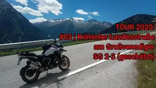 2020 Tour #03: Krimmler Landesstraße | Unterinntal | Tirol