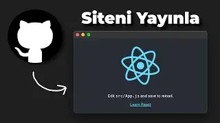 GitHub Pages ile Web Siteni Yayınla (HTML, React, Vue, ...) (Ücretsiz)