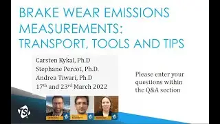 Webinar Recording: Brake Wear Emissions Measurement &ndash; Transport, Tools and Tips