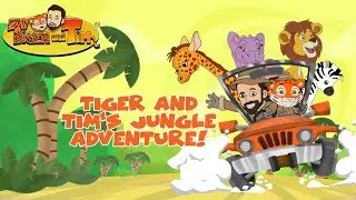 Tiger and Tim&rsquo;s Jungle Adventure | Learn Jungle Animals | Educational Videos | Wild Animals For Kids