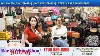 B&aacute;c Sĩ Nh&atilde;n Khoa Hương 12-28-2025 | Dr.Huong 714-989-6868  #bacsihuong #welivecali #tuixachhanghieu