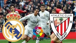 Real Madrid vs Athletic Bilbao | La Liga 2018 | FIFA 18 Gameplay, Highlights & Goals | Bernabeu
