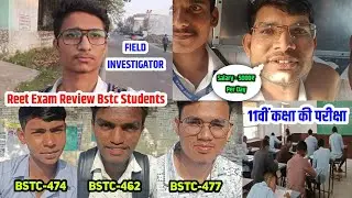 Reet Exam Review By Bstc Students || Pm Shree Yojana F.I. Salary 5000₹ Per Day 🤯 #bstc2025 #reet