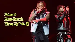 Future & Metro Boomin &ndash; Where My Twin @ Lyrics