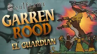 Garren Rood: El Guardian🦌 &bull; Primer Jefe de Soulframe