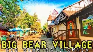[4K] BIG BEAR VILLAGE BIG BEAR LAKE CALIFORNIA | WALKING TOUR GoPro Hero 9