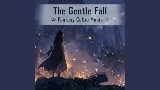 The Gentle Fall