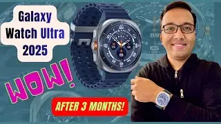 Samsung Galaxy Watch Ultra 2025: полный обзор и описание ключевых особенностей!