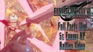 Final Fantasy VII: Rebirth Full Party Mod 5x Enemy HP - Kalm Grasslands Battles