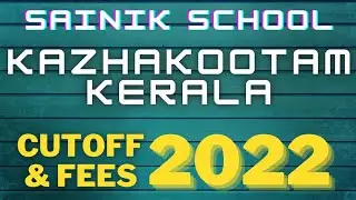 Sainik School Kazhakootam Kerala Expected Cut off 2022 & No of Seats Edu Mansion