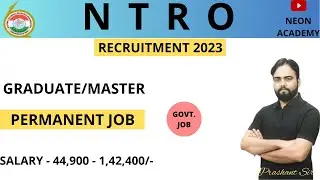 NTRO Recruitment 2023 | Without GATE | Freshers | CTC ₹9.71Lakhs |Permanent Job | Latest Jobs 2023