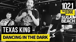 Texas King - Dancing in the Dark (Live at the Edge)