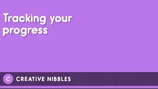 Tracking Your Progress (Creative Nibbles #16)