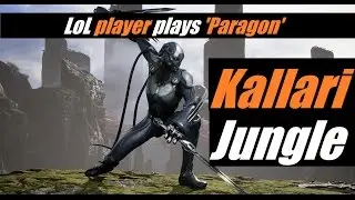 ►LoL player plays 'Paragon' | Kallari Jungle 10/0 (W/Commentary) | FULL Gameplay #4