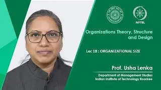 Lecture 18: ORGANIZATIONAL SIZE