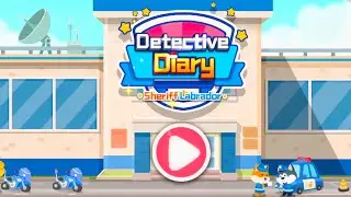 Detective Diary Sheriff Labrador | Solve The Mystery | Gameplay | Animation Video for Kids