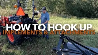 How to Hook Up Front and 3-pt Hitch Implements & Attachments