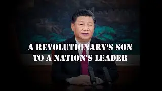 A Revolutionary's Son to a Nation's Leader