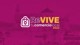Revive tu comercio local 2022