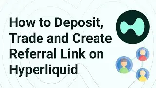 How to Trade and Create a Referral Code on Hyperliquid
