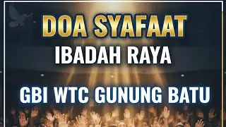 Doa Syafaat Ibadah Raya 28 Desember 2025