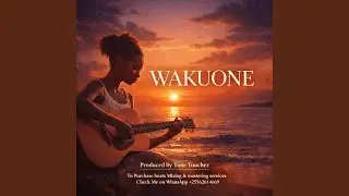 WAKUONE_Bongo Fleva x Emotional Zouk x Guitered Typebeat_Instrumental 2026