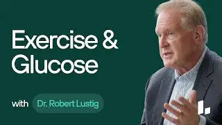 Why Your Glucose Spikes When You Exercise? | Dr. Robert Lustig Ultimate Guide