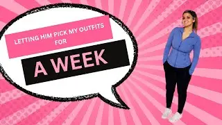Brother picks my school outfits for a week .