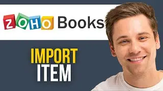 Как импортировать элементы в Zoho Books